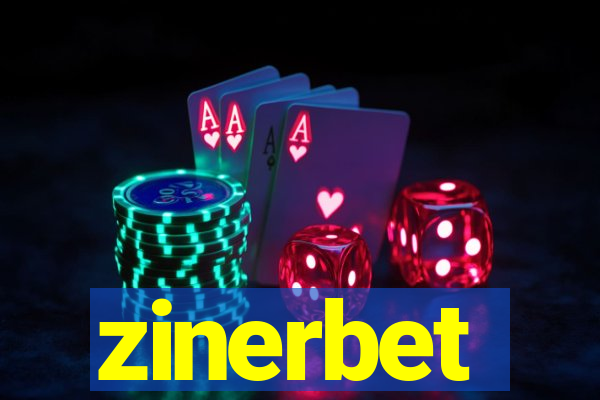 zinerbet