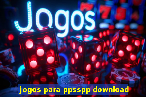 jogos para ppsspp download