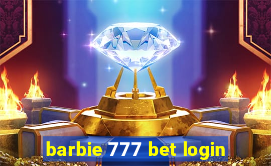 barbie 777 bet login