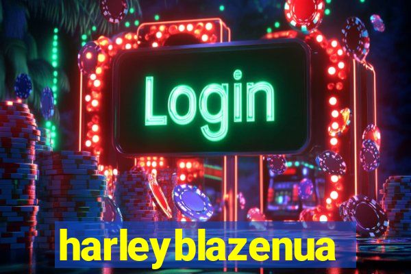 harleyblazenua