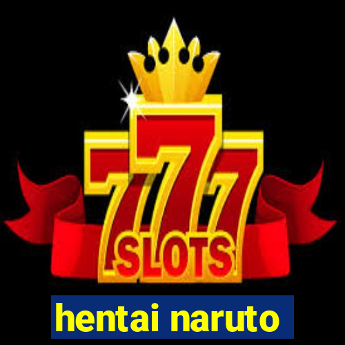 hentai naruto