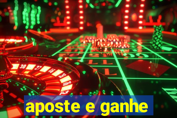 aposte e ganhe