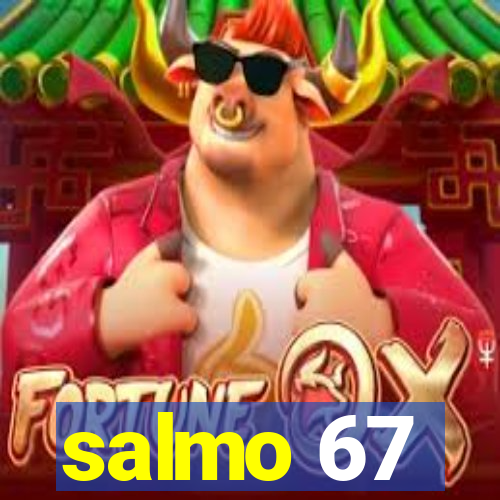 salmo 67