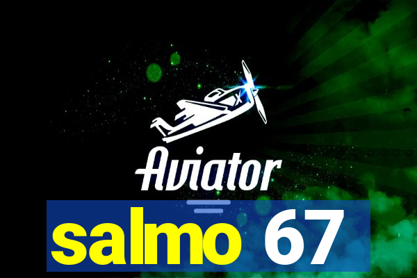 salmo 67