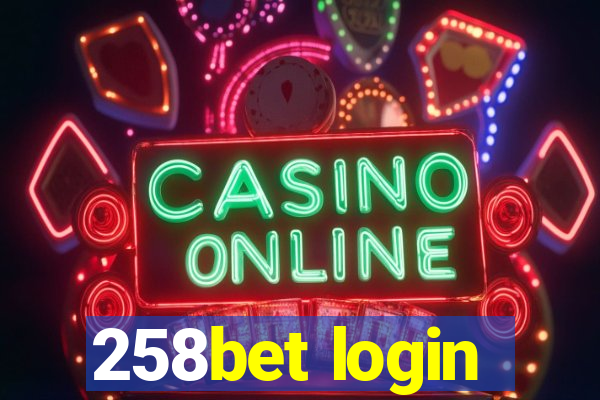 258bet login