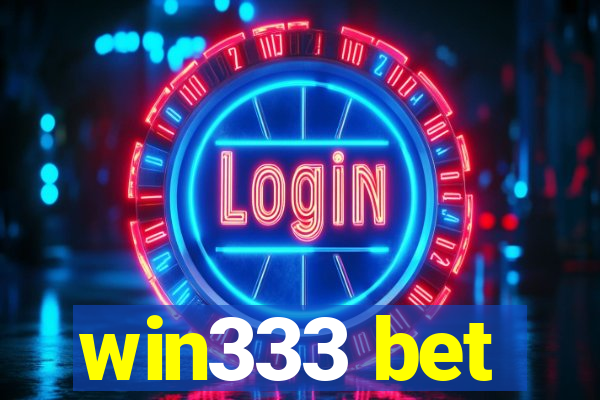 win333 bet