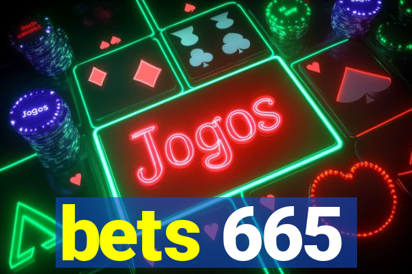 bets 665