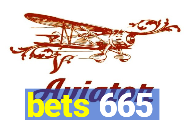 bets 665