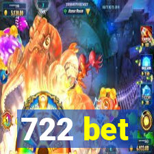 722 bet