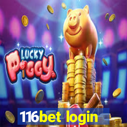 116bet login