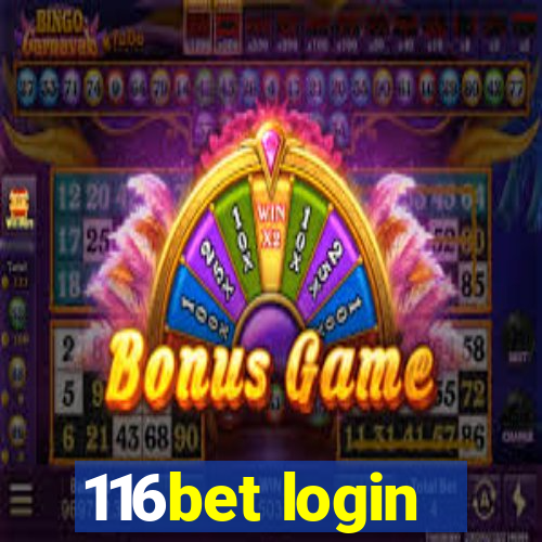 116bet login