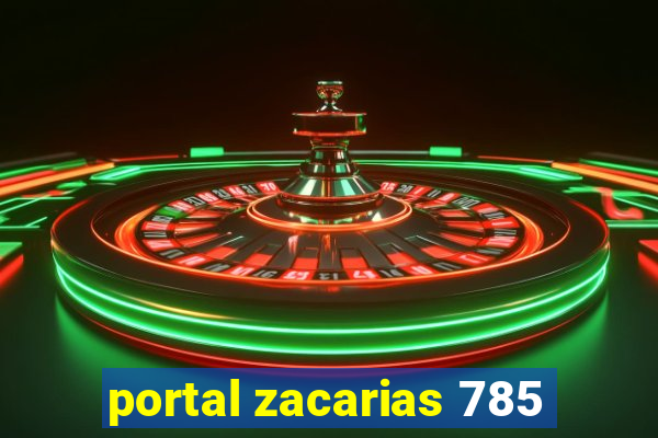 portal zacarias 785