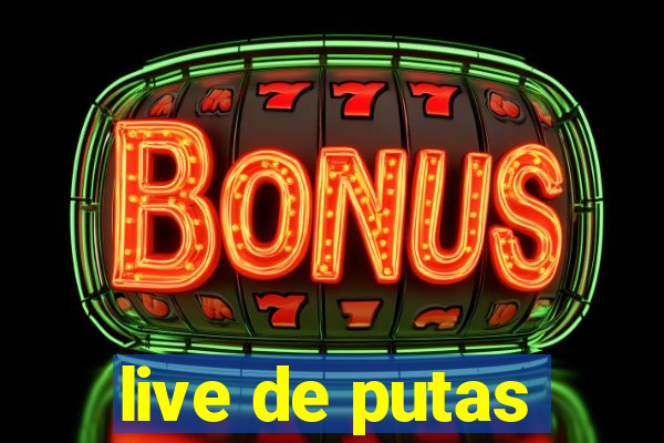 live de putas