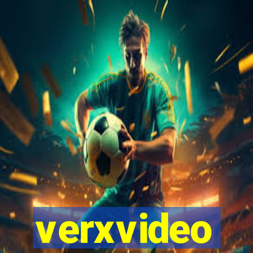 verxvideo