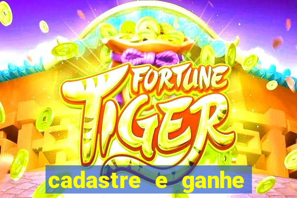 cadastre e ganhe b?nus para jogar fortune tiger