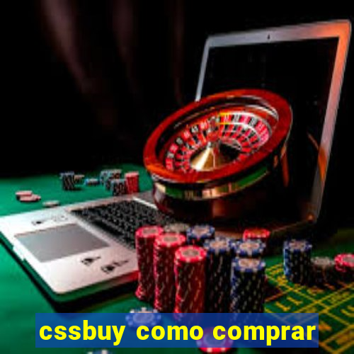 cssbuy como comprar