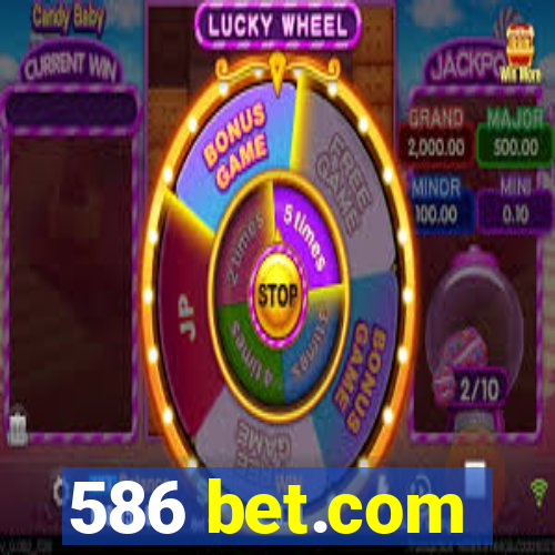 586 bet.com