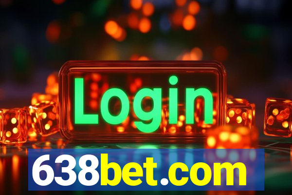 638bet.com