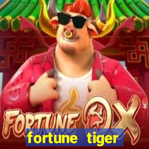 fortune tiger deposito 1 real