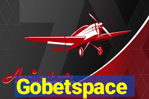 Gobetspace