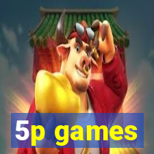 5p games