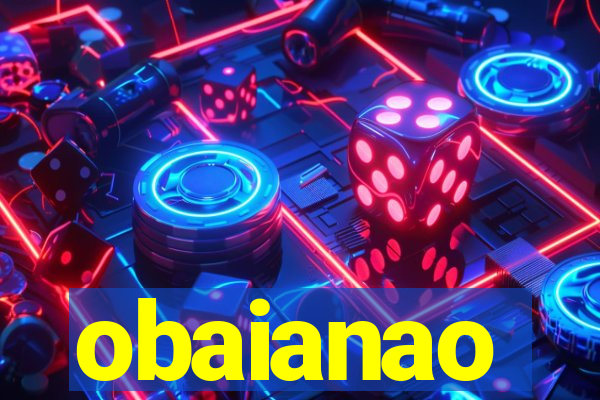 obaianao