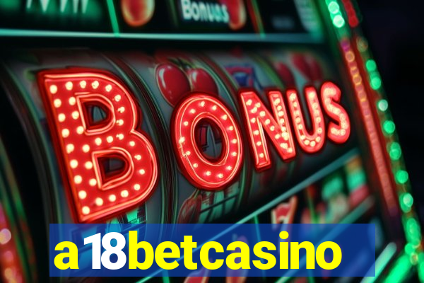 a18betcasino