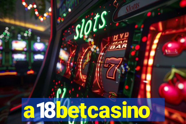 a18betcasino