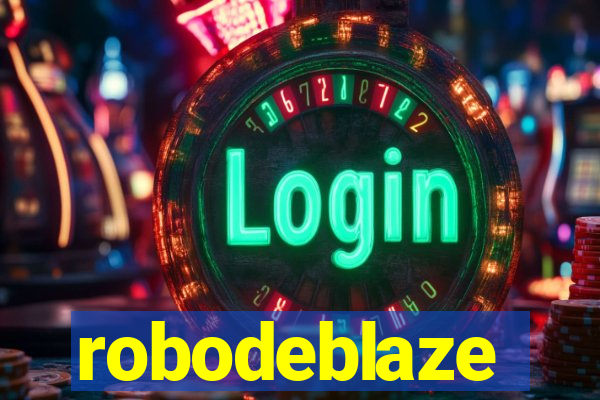 robodeblaze