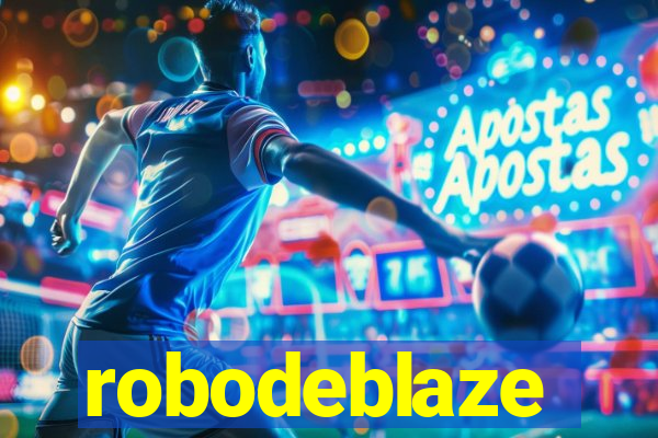 robodeblaze