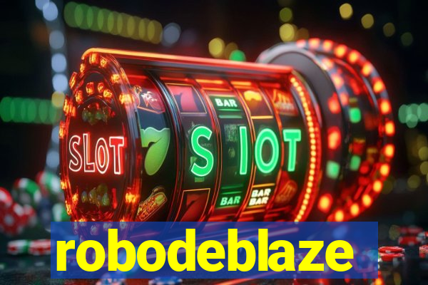 robodeblaze