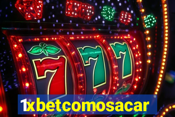 1xbetcomosacar