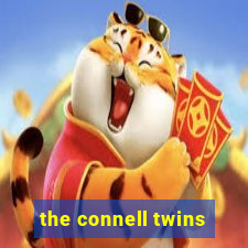 the connell twins