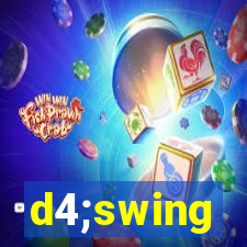 d4;swing