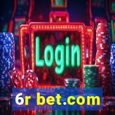 6r bet.com