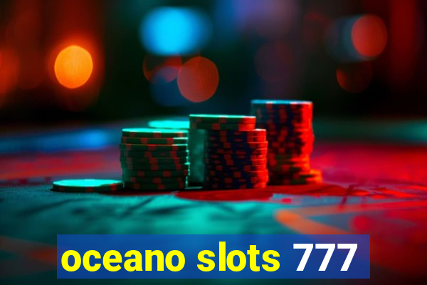 oceano slots 777