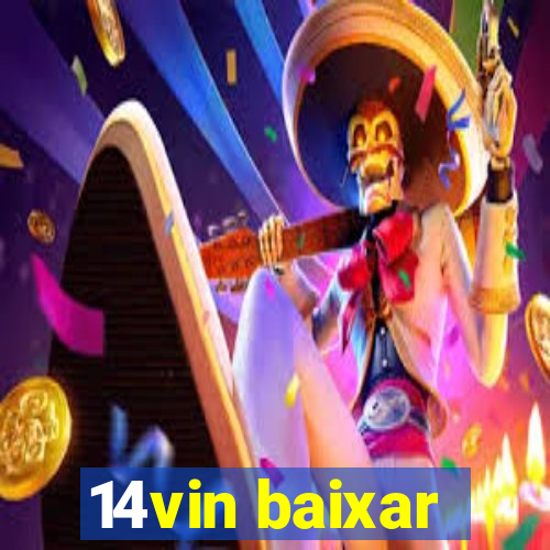 14vin baixar