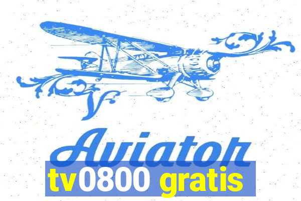 tv0800 gratis