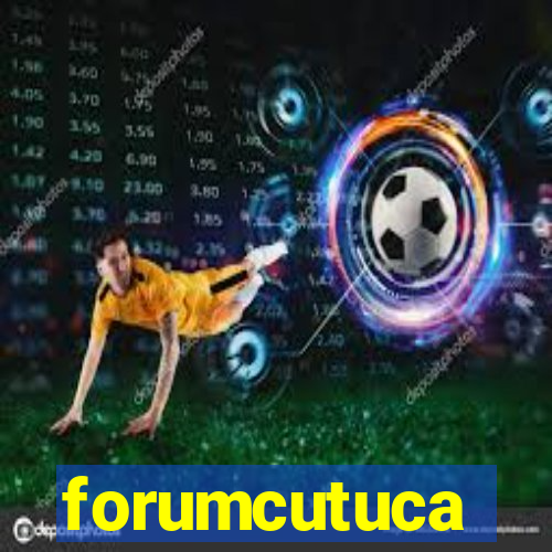 forumcutuca