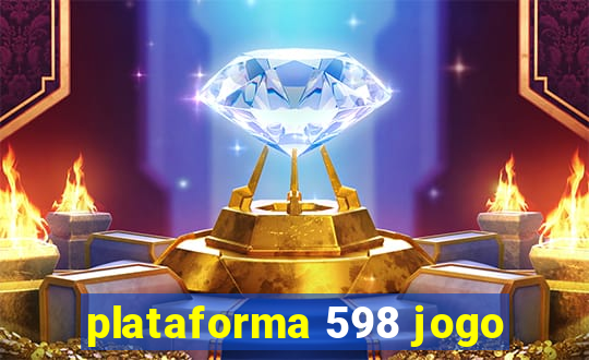 plataforma 598 jogo