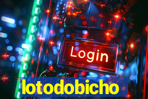 lotodobicho