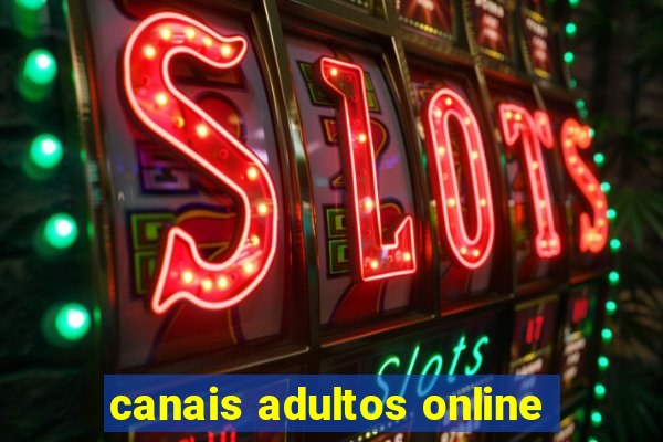 canais adultos online