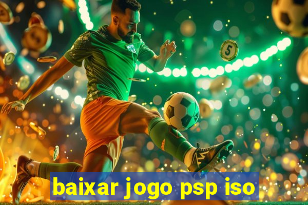 baixar jogo psp iso