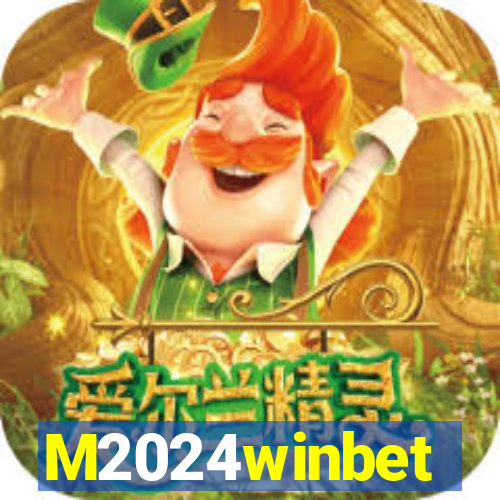 M2024winbet