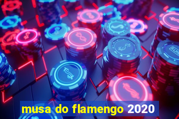 musa do flamengo 2020