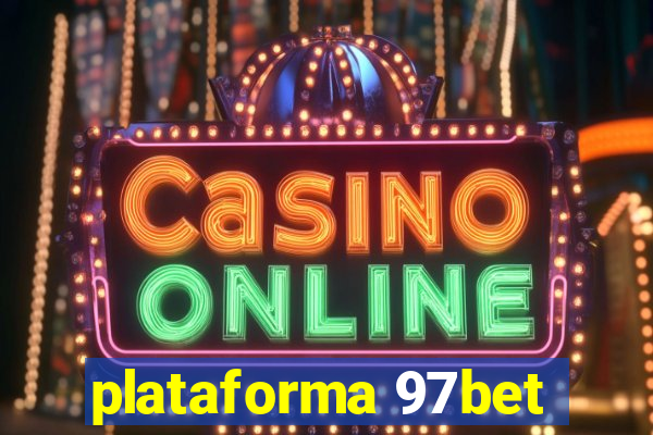 plataforma 97bet