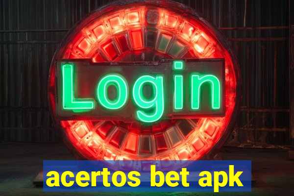 acertos bet apk