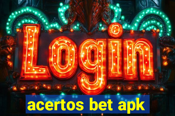 acertos bet apk