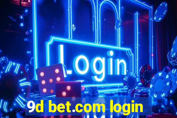 9d bet.com login