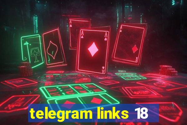 telegram links 18